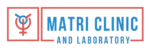 Matri Clinic And Laboratory